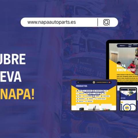 Descubre la nueva web de NAPA Descubre la nueva web de NAPA